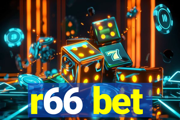 r66 bet